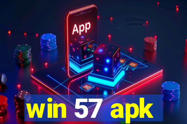 win 57 apk